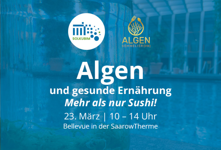 Grafik zur Veranstaltung „Algen und gesunde Ernährung – Mehr als nur Sushi!“ am 23. März in der SaarowTherme.